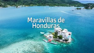 Lugares turísticos de Honduras